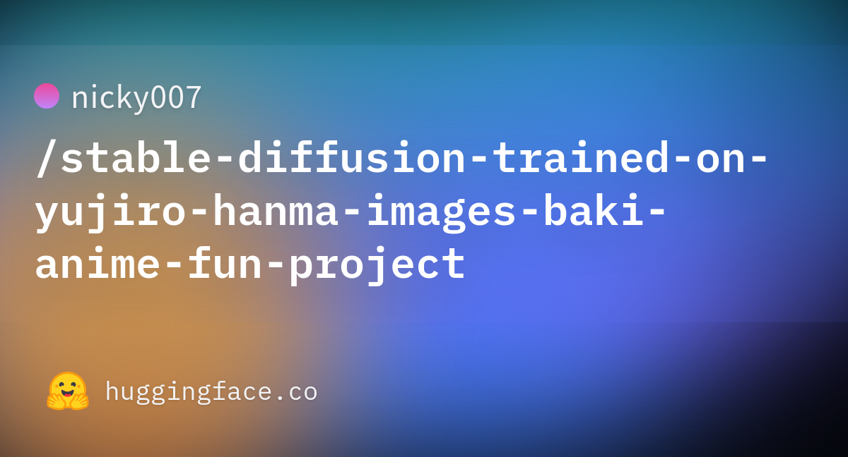 Nicky Stable Diffusion Trained On Yujiro Hanma Images Baki Anime Fun