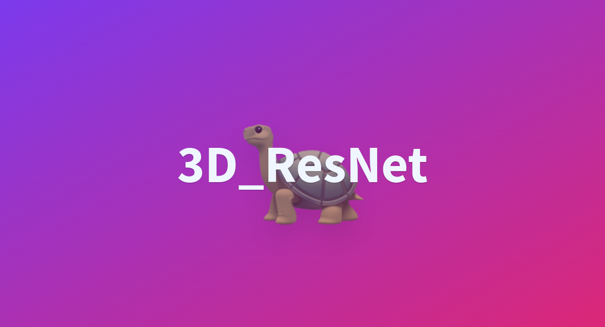 3D ResNet A Hugging Face Space By Pytorch