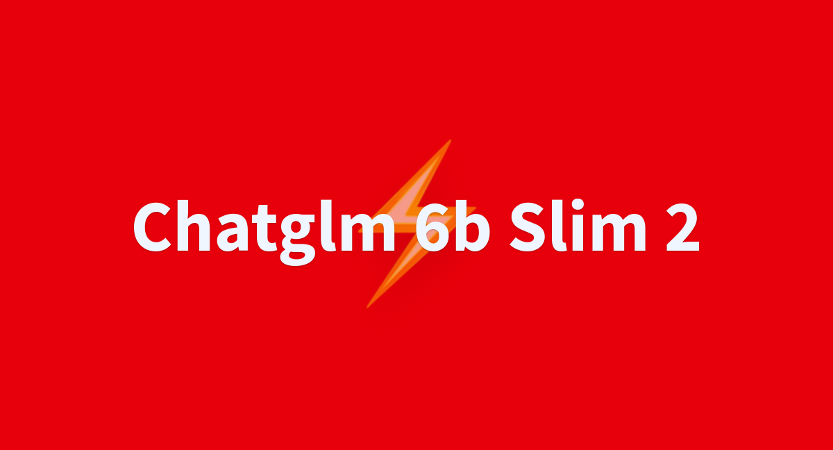 Chatglm B Slim A Hugging Face Space By Zss