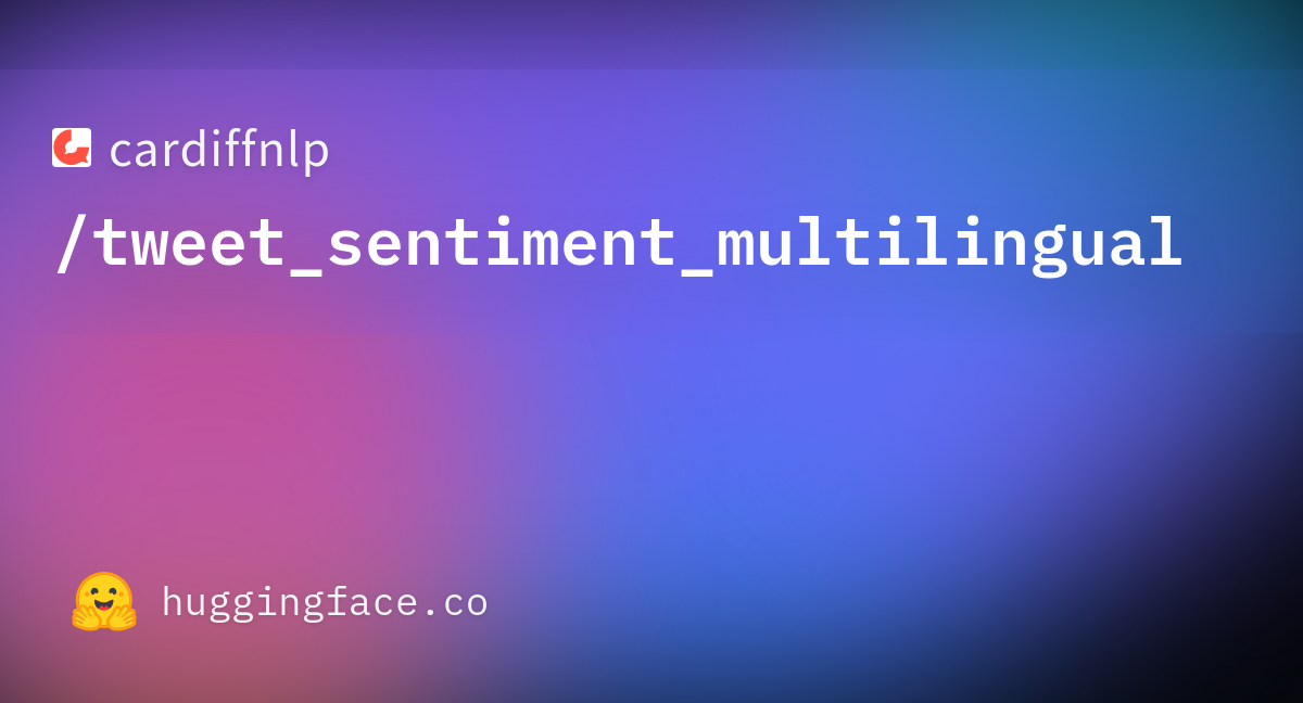 cardiffnlp-tweet-sentiment-multilingual-at-main