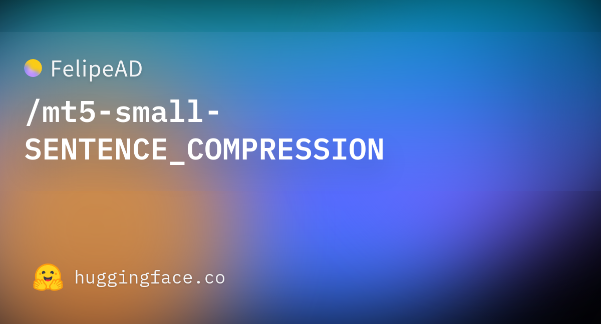 felipead-mt5-small-sentence-compression-hugging-face