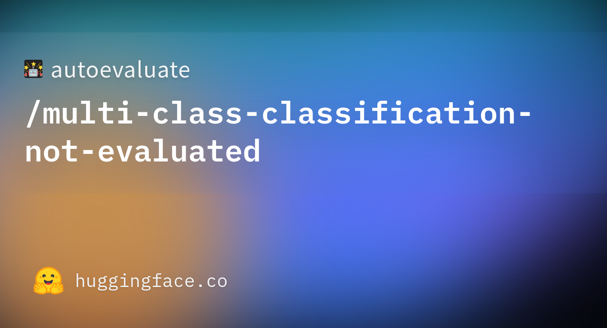 autoevaluate-multi-class-classification-not-evaluated-training-metrics