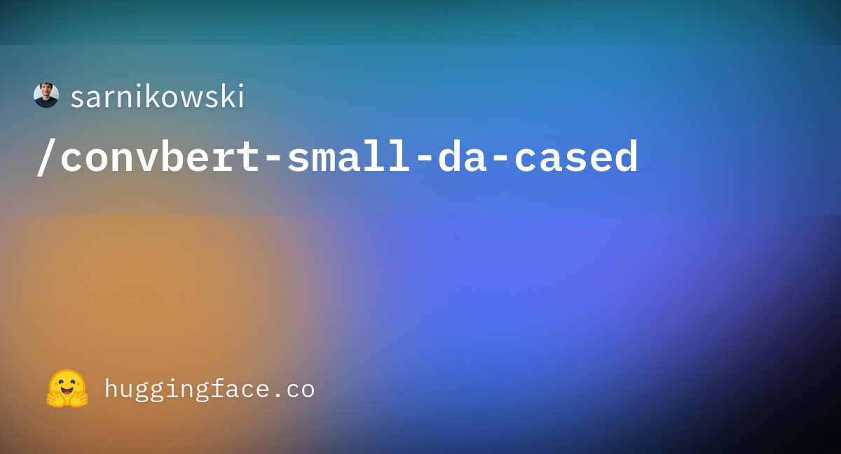 · sarnikowski/convbert-small-da-cased at