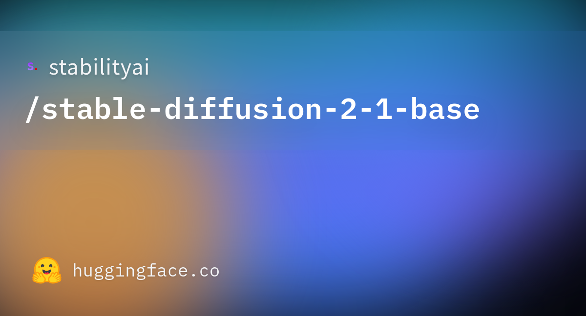 stabilityai/stable-diffusion-2-1-base · Hugging Face