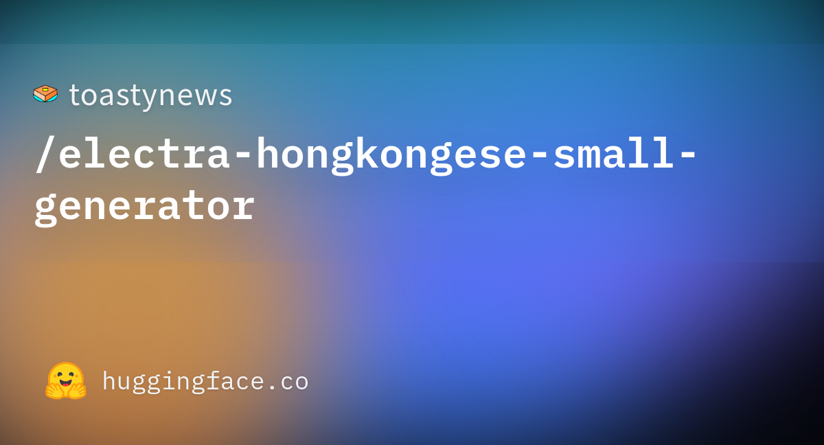 Vocab Txt Toastynews Electra Hongkongese Small Generator At e595d2949fb2ea8ea1cc9fef34e675f