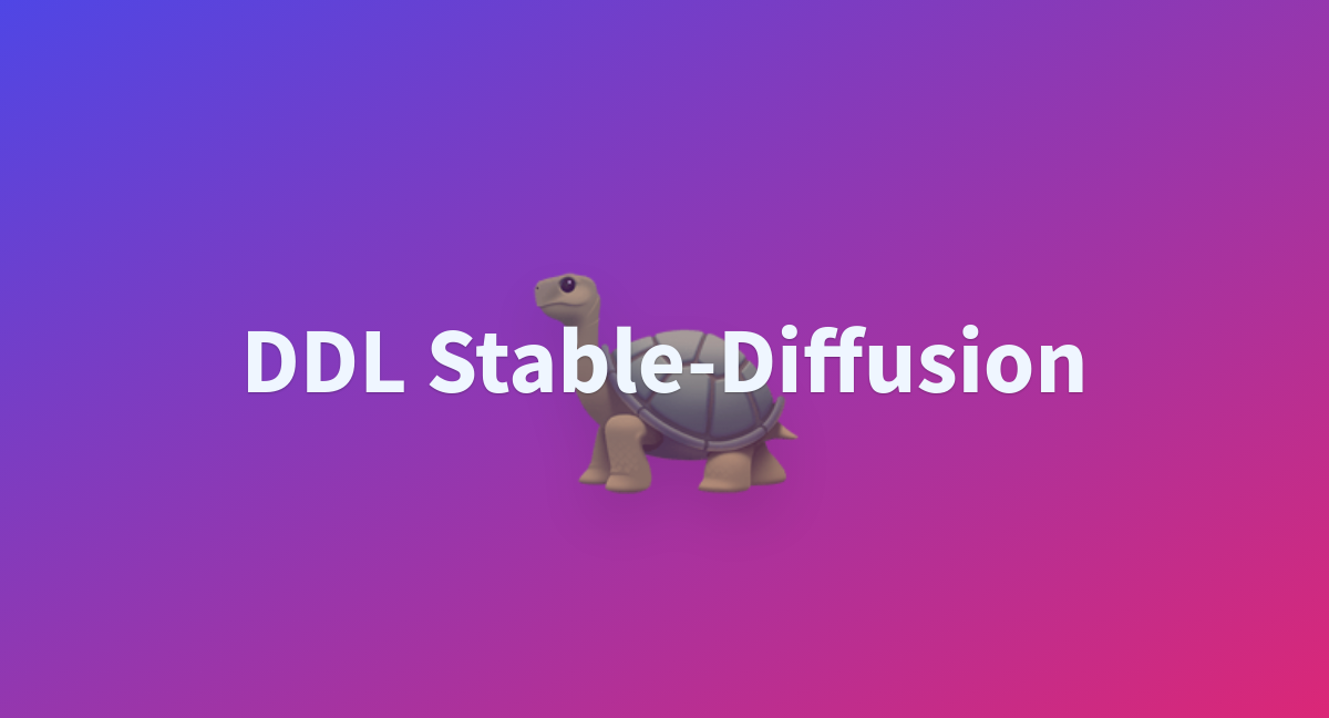 DDL StableDiffusion a Hugging Face Space by ArmoredAtom