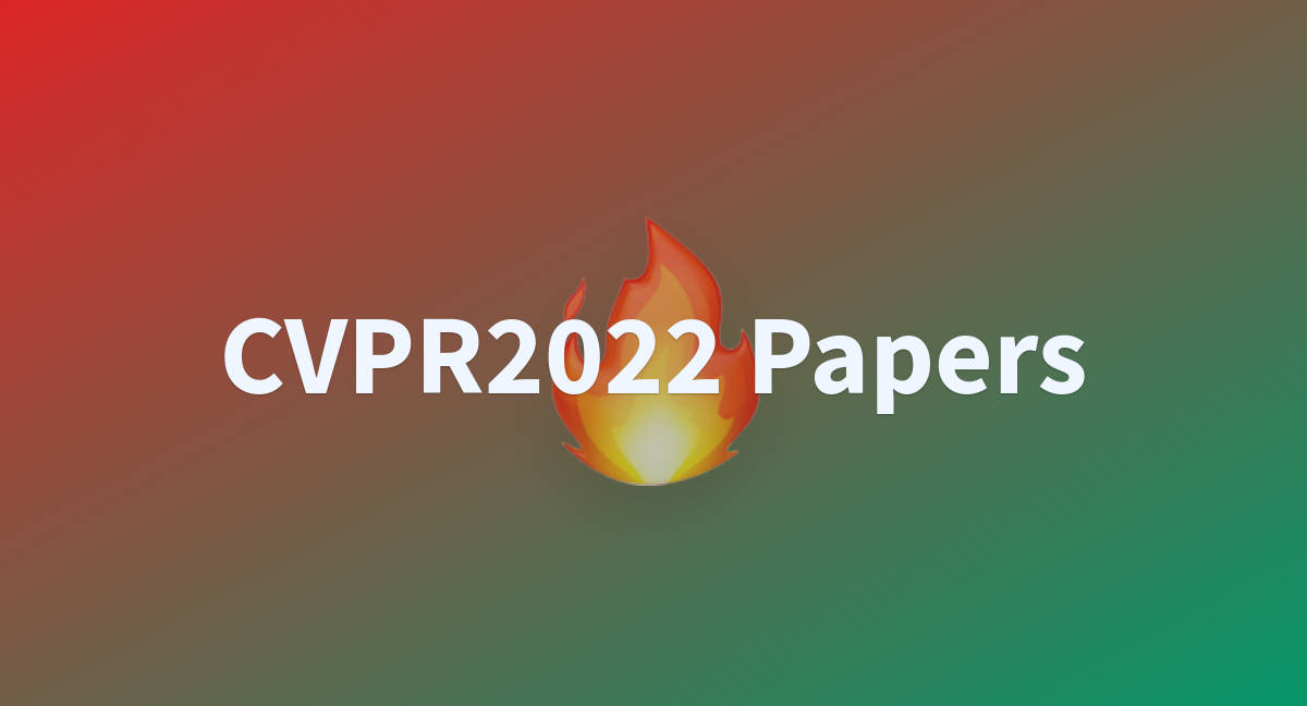 Commits · CVPR/CVPR2022_papers