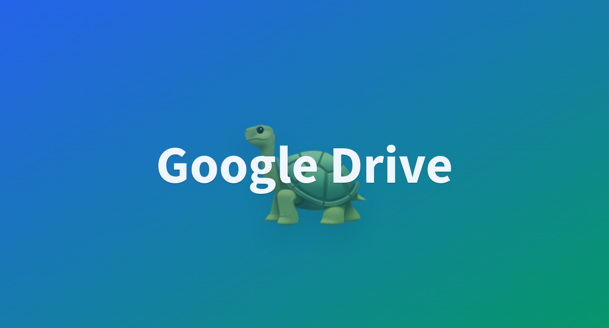 Google Drive - a Hugging Face Space by Nickhilearla135095