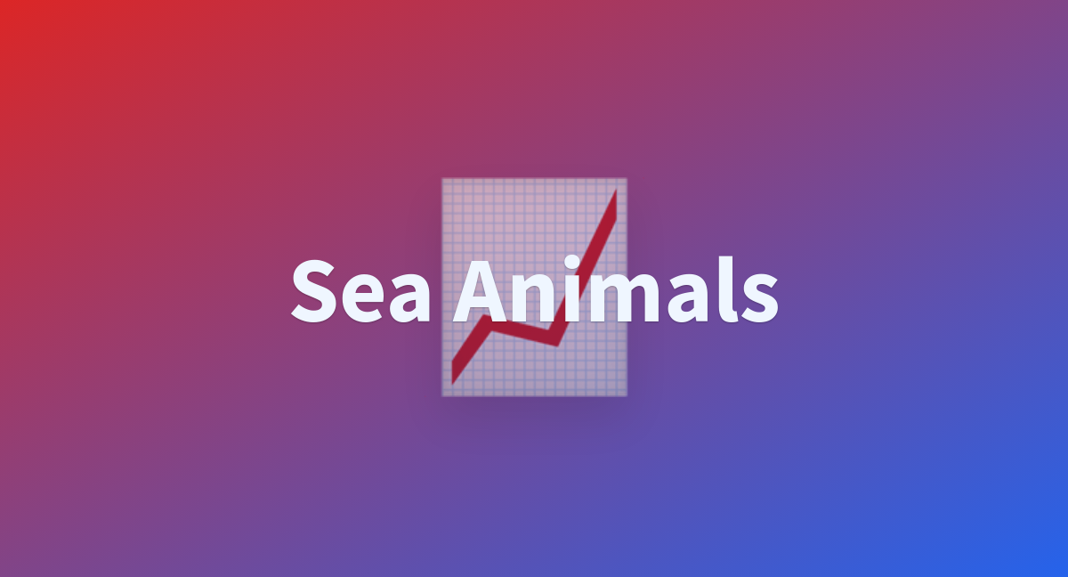 Sea Animals - a Hugging Face Space by PinLing