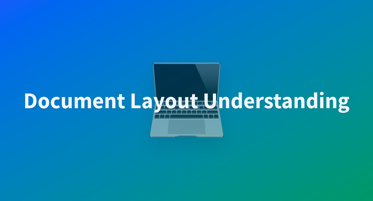 Rishub Document-layout-understanding At Main