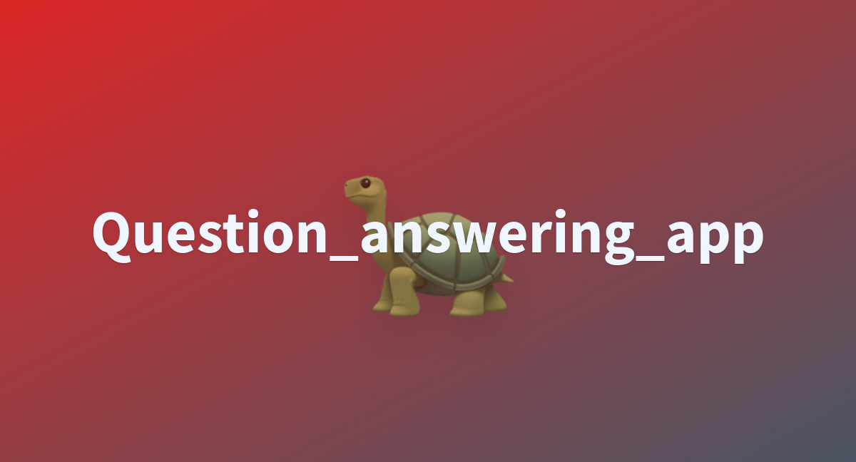 sakil-question-answering-app-at-main