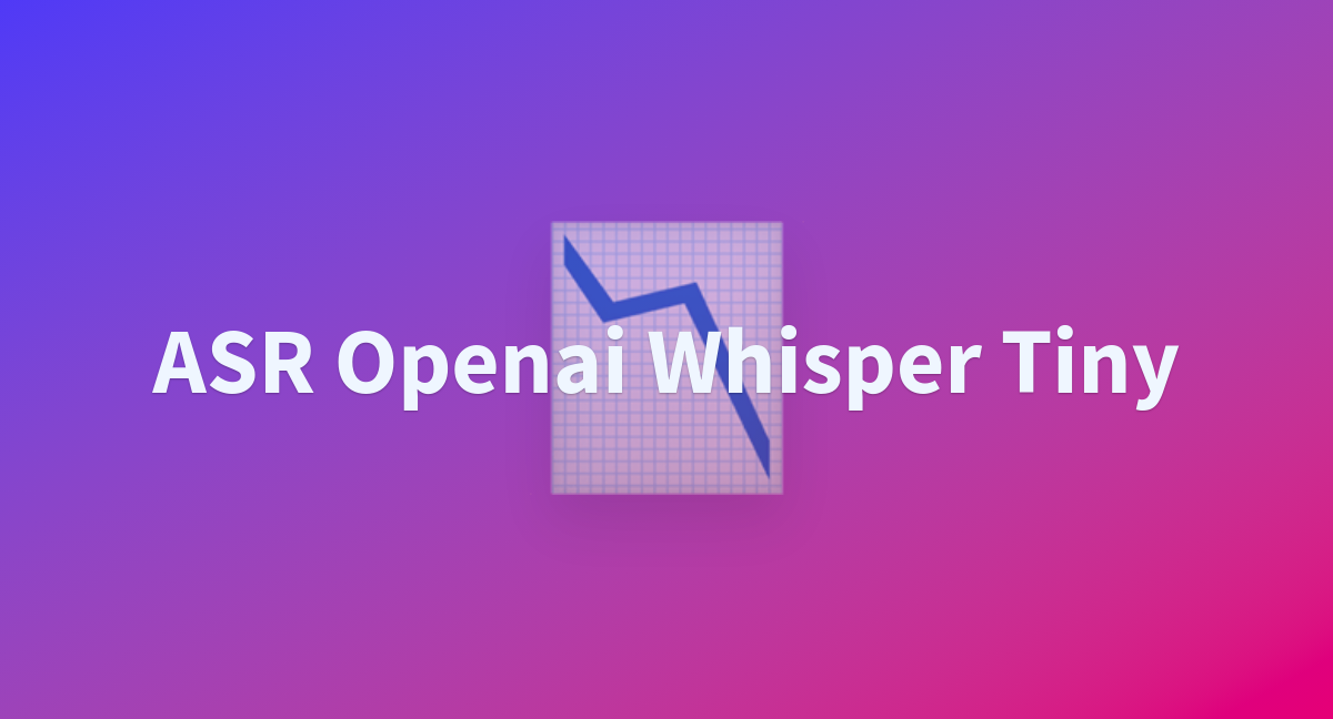 app.py · awacke1/ASR-openai-whisper-tiny at main