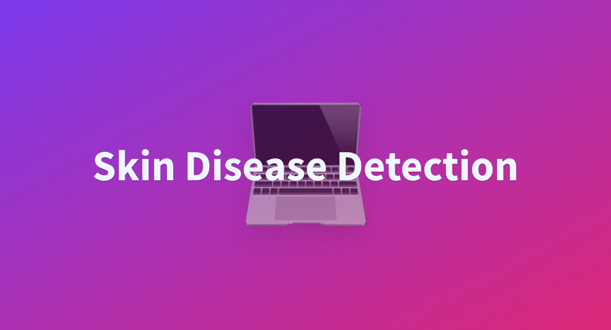 app-py-cybernatedart-skin-disease-detection-at-main