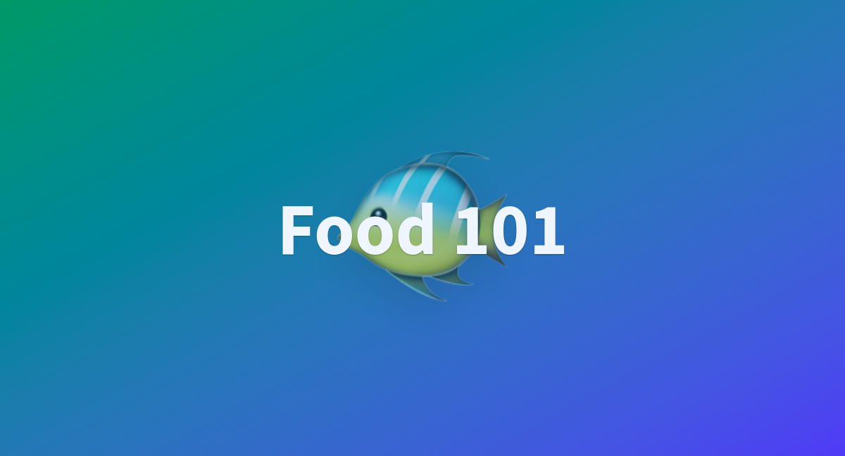 app.py · dpc7/food-101 at main