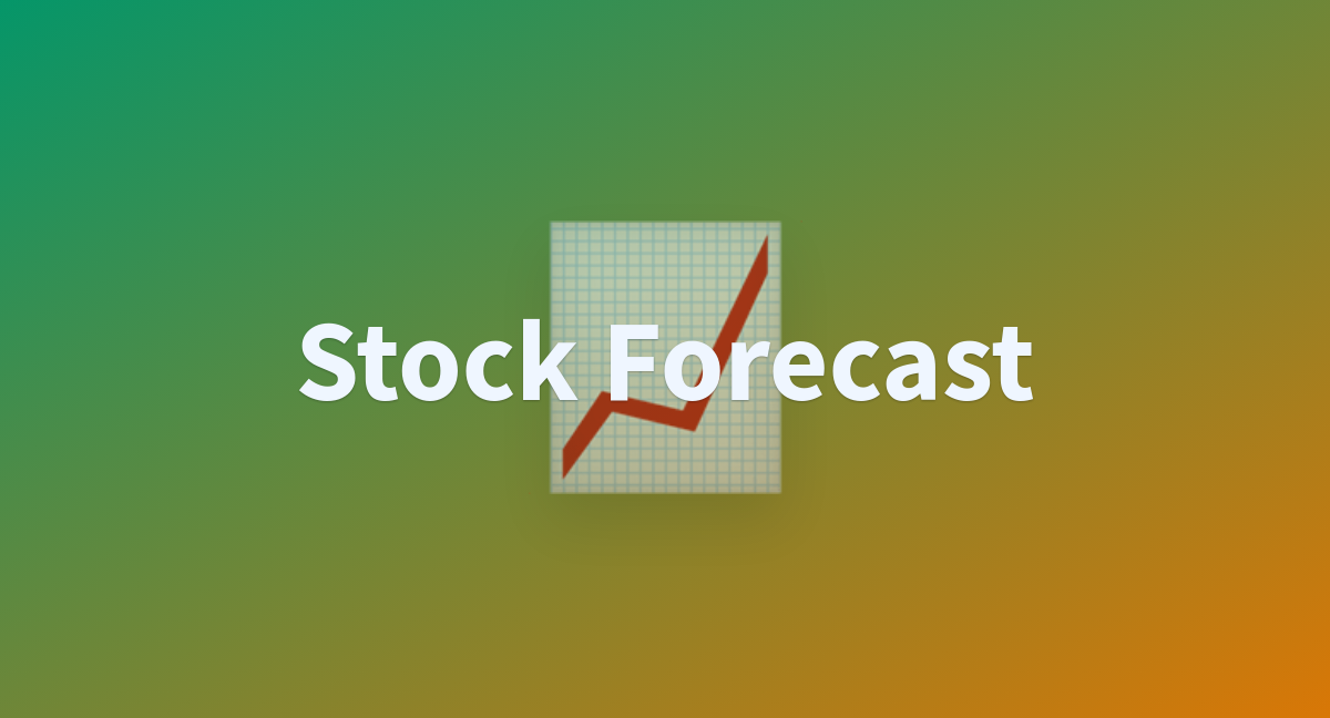 Stock Forecast a Hugging Face Space by freeEDU