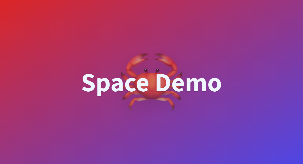 Space Demo A Hugging Face Space By Glennge