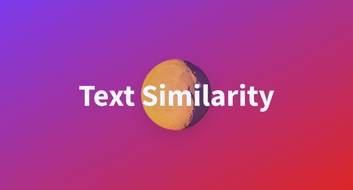 text-similarity-a-hugging-face-space-by-wjmcat